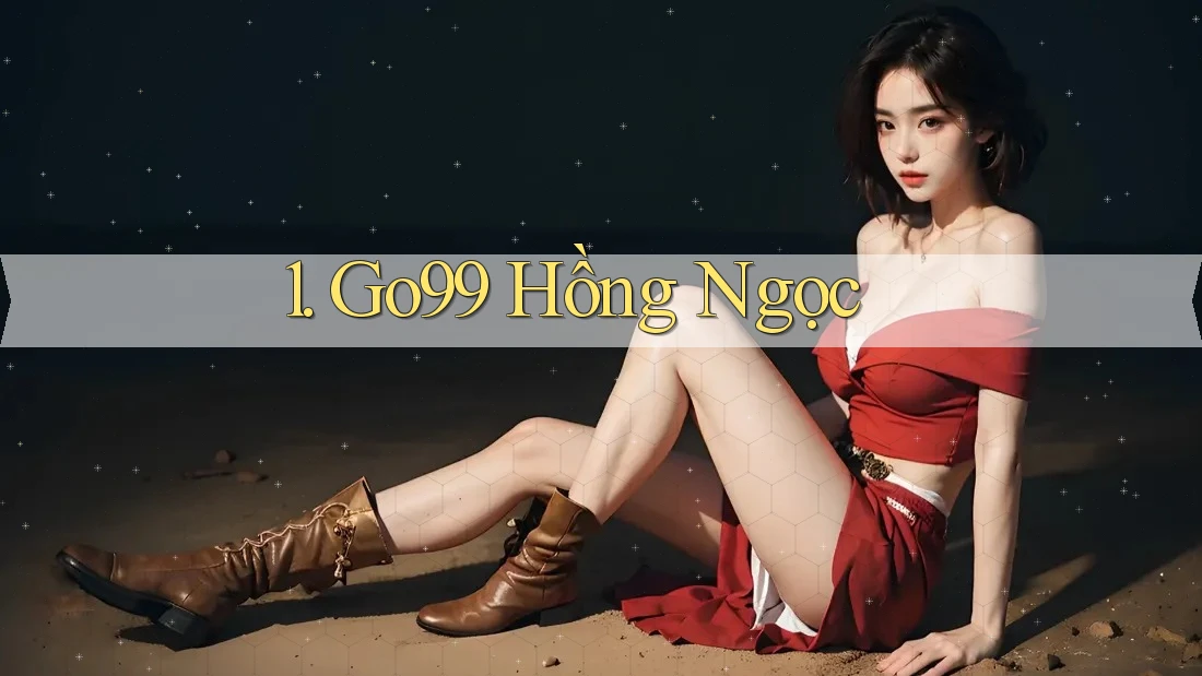 1. Go99 Hồng Ngọc