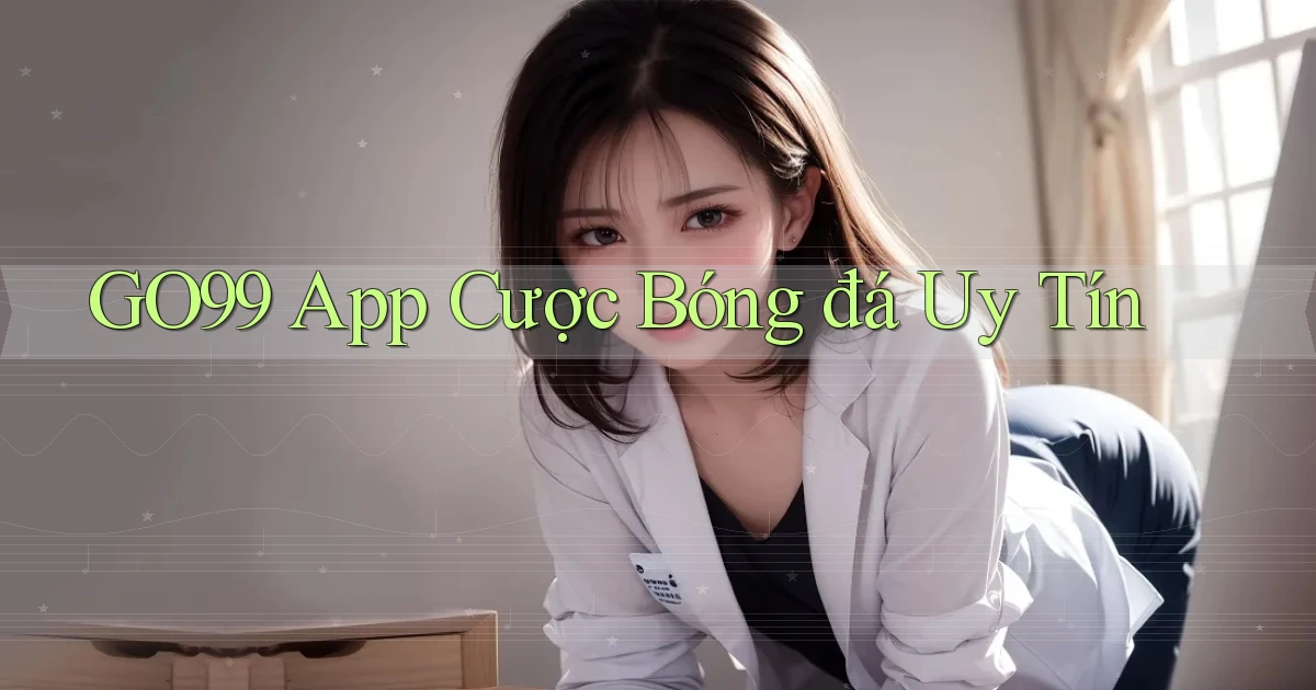 go99 app cược bóng đá uy tín