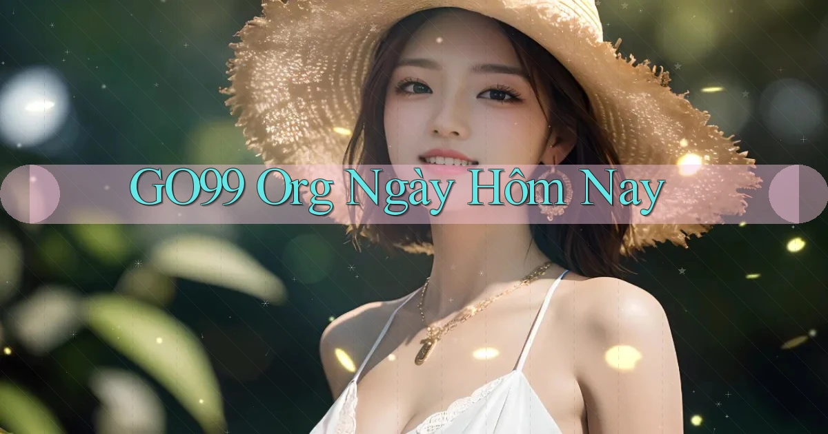 go99 org ngày hôm nay