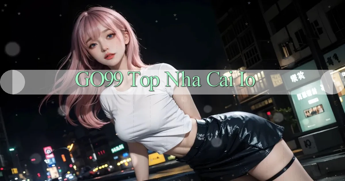 go99  top nha cai io