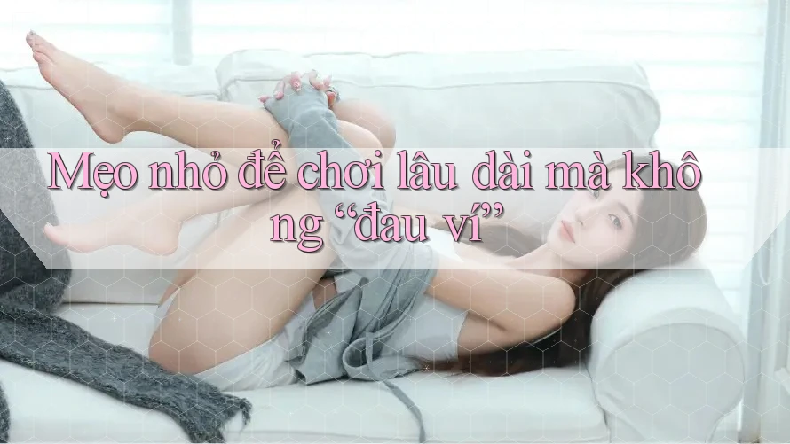 Mẹo nhỏ để chơi lâu dài mà không “đau ví” Mẹo nhỏ để chơi lâu dài mà không “đau ví”